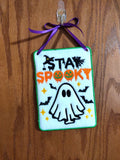 ITH Digital Embroidery Pattern for Stay Spooky Applique Ghost 5X7 Sign, 5X7 Hoop