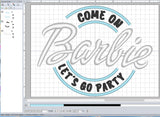 ITH Digital Embroidery Pattern for Come on Barb Let's Party Stand Alone Design, 5X7 Hoop