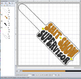 ITH Digital Embroidery Pattern for Shit Show Supervisor Snap Tab / Keychain, 4X4 Hoop