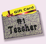 ITH Digital Embroidery Pattern for #1 Teacher card Holder, 4X4 Hoop
