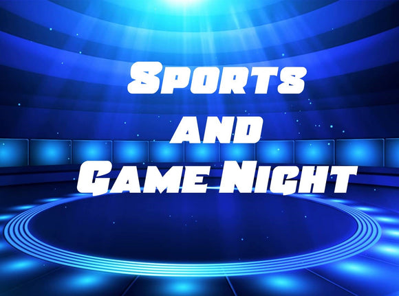 Sports and Game Night