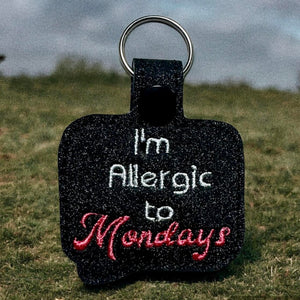 INT Digital Embroidery Pattern for Allergic to Mondays Snap Tab / Keychain, 4X4 Hoop