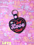 ITH Digital Embroidery Pattern for Self Love Club Snap Tab / Keychain, 4X4 Hoop