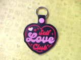 ITH Digital Embroidery Pattern for Self Love Club Snap Tab / Keychain, 4X4 Hoop