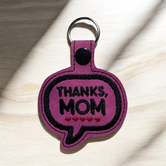 ITH Digital Embroidery Pattern for Thanks Mom Speech Bubble Snap Tab / Keychain, 4X4 Hoop