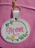 ITH Digital Embroidery Pattern for MOM Flower Frame Snap Tab / Keychain. 4X4 Hoop