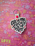 ITH Digital Embroidery Pattern for ALl of Me Loves You Snap Tab / Keychain, 4X4 Hoop