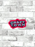 ITH Digital Embroidery Pattern for Crazy Town Patch, 4X4 Hoop
