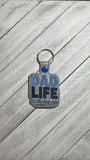 ITH Digital Embroidery Pattern for Dad Life Best Life Snap Tab / Keychain, 4X4 Hoop