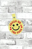 ITH Digital Embroidery Pattern for Focus on The Good Snap Tab / Keychain, 4X4 Hoop