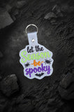 Let The Season Be Spooky ITH Digital Embroidery Pattern, Snap Tab / Keychain, 4X4 Hoop