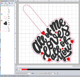 ITH Digital Embroidery Pattern for ALl of Me Loves You Snap Tab / Keychain, 4X4 Hoop
