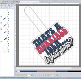 ITH Digital Embroidery Pattern for Horrible Idea What Time Snap Tab / Keychain. 4X4 Hoop