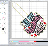 ITH Digital embroidery Pattern for In My Pregnant ERA Snap Tab / Keychain, 4X4 Hoop