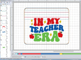 ITH Digital Embroidery Pattern for IN My Teacher ERA Cash Card Zipper Pouch, 5X7 Hoop