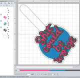 ITH Digital Embroidery Pattern for Shit Could Be Worse Snap Tab / Keychain, 4X4 Hoop