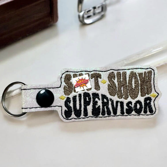 ITH Digital Embroidery Pattern for Shit Show Supervisor Snap Tab / Keychain, 4X4 Hoop