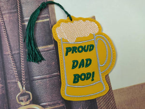 ITH Digital Embroidery Pattern for Proud Dad Bod! Beer Mug Bookmark, 4X4 Hoop