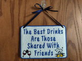 ITH Digital Embroidery Pattern for Best Drinks With Friends Sign, 5X7 Hop
