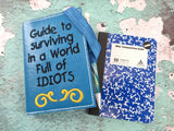 ITH Digital Embroidery Pattern for Surviving Idiots Mini Comp Notebook Cover FOE, 5X7 Hoop