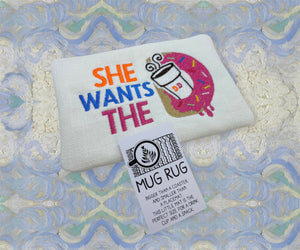 ITH Digital Embroidery Pattern for She Wants the D 4.25X6.25 Mug Rug, 5X7 Hoop