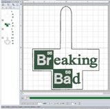 ITH Digital Embroidery Pattern for Breaking Bad Snap Tab / Key Chain, 4X4 Hoop