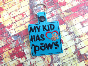ITH Digital Embroidery Pattern for My Kid Has Paws Snap Tab / Key Chain, 4X4 Hoop