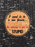 ITH Digital Embroidery Pattern for Set of 4 Snarky Saying Coasters, 4x4 hoop