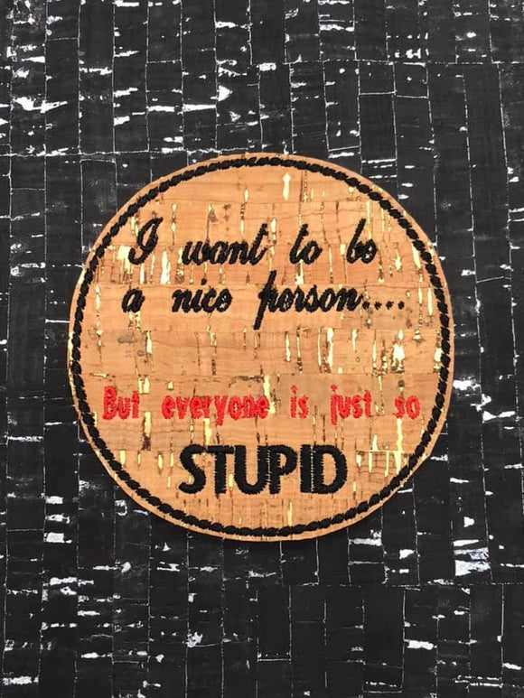 ITH Digital Embroidery Pattern for Embroidered Coaster with Snarky Saying 
